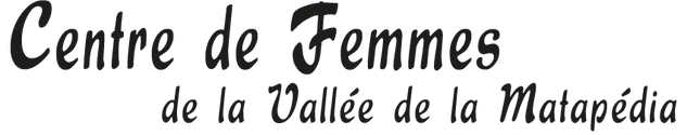 Centre de Femmes de la Vallée de la Matapédia